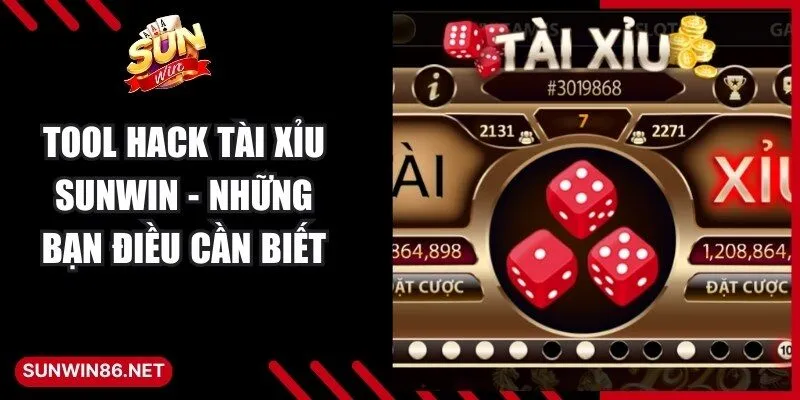 Tool Hack Tài Xỉu Sunwin